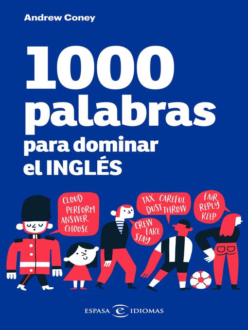 Cover image for 1000 palabras para dominar el inglés